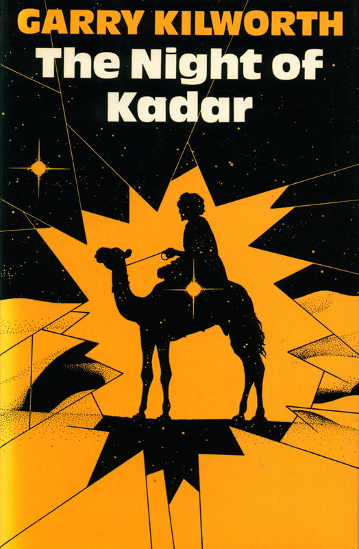 The night of Kadar / Garry Kilworth cover