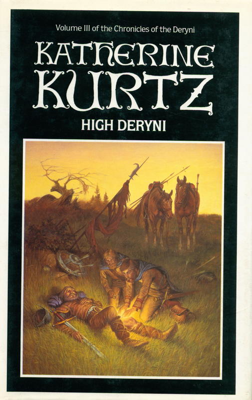 High Deryni : volume III in the chronicles of the Deryni / Katherine Kurtz cover