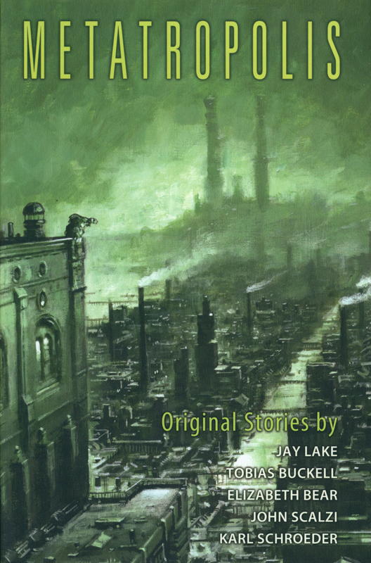 Metatropolis / edited by John Scalzi cover