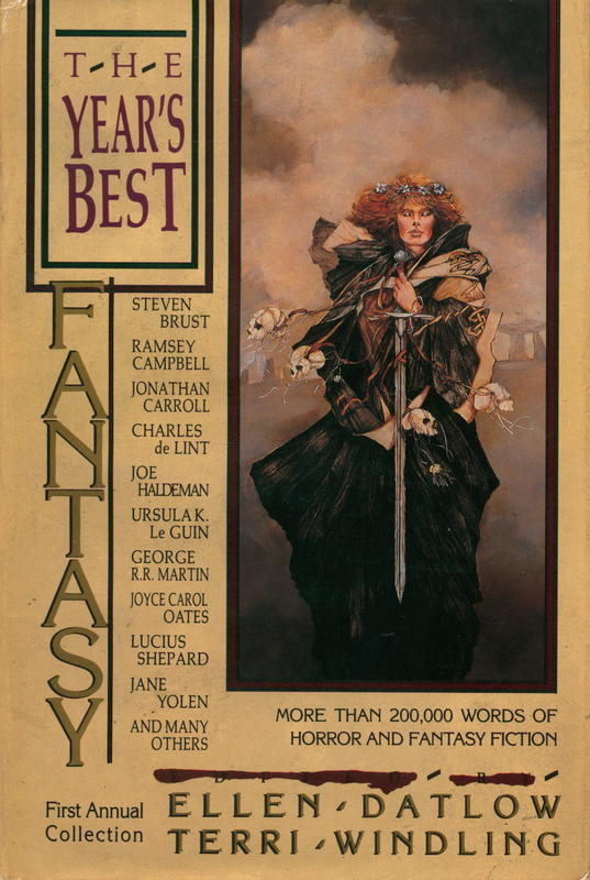 The year's best fantasy : first annual collection / edited by Ellen Datlow and Terri Windling cover