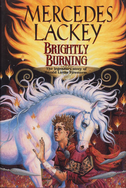Brightly burning / Mercedes Lackey cover