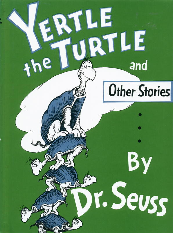 Yertle the turtle and other stories cover