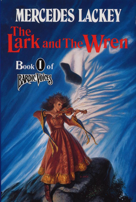 The lark and the wren / Mercedes Lackey cover