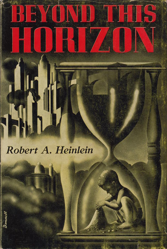 Beyond this horizon / Robert A. Heinlein ; illustrated by Robert Breck cover
