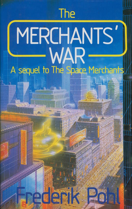 The merchants' war / Frederik Pohl cover