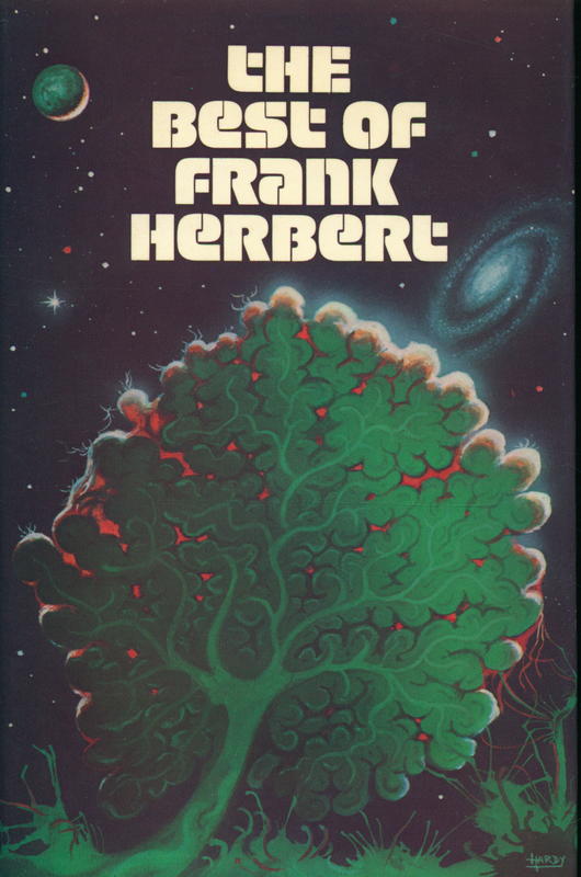 The best of Frank Herbert / edited by Angus Wells cover