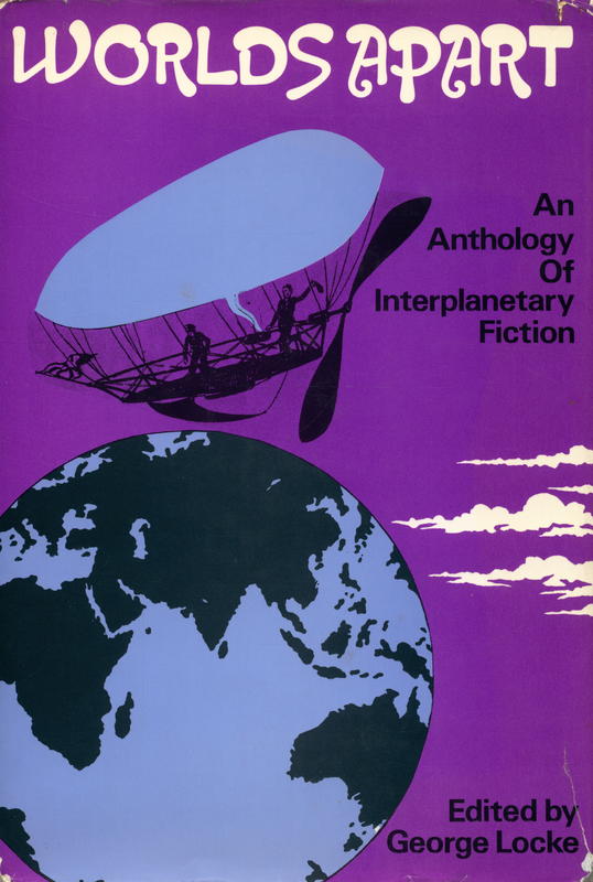 Worlds apart : an anthology of interplanetary fiction / edited by George Locke cover