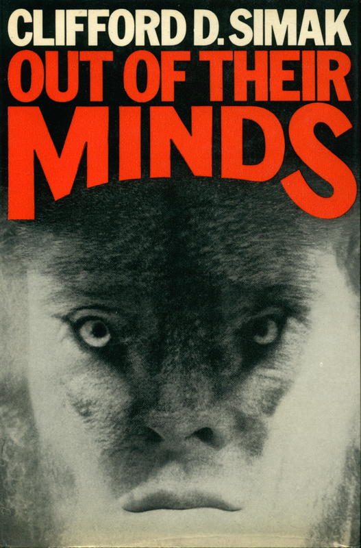 Out of their minds / science fiction by Clifford D. Simak cover