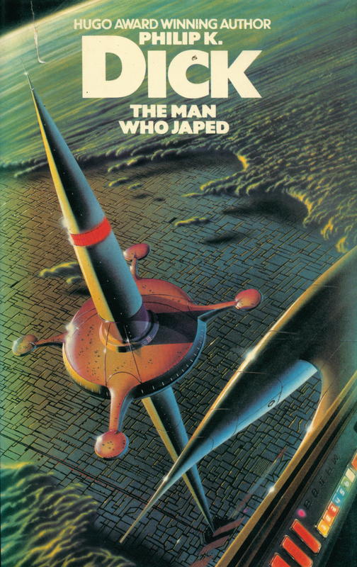 The man who japed / Philip K. Dick cover