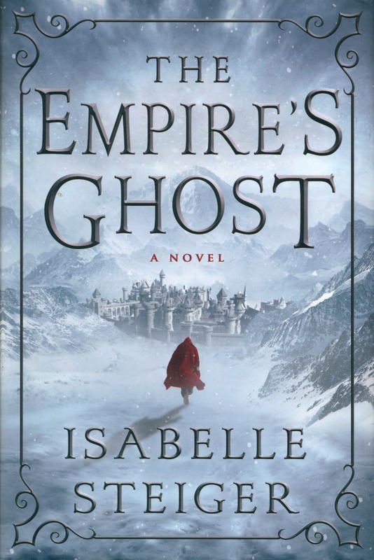 The empire's ghost / Isabelle Steiger cover