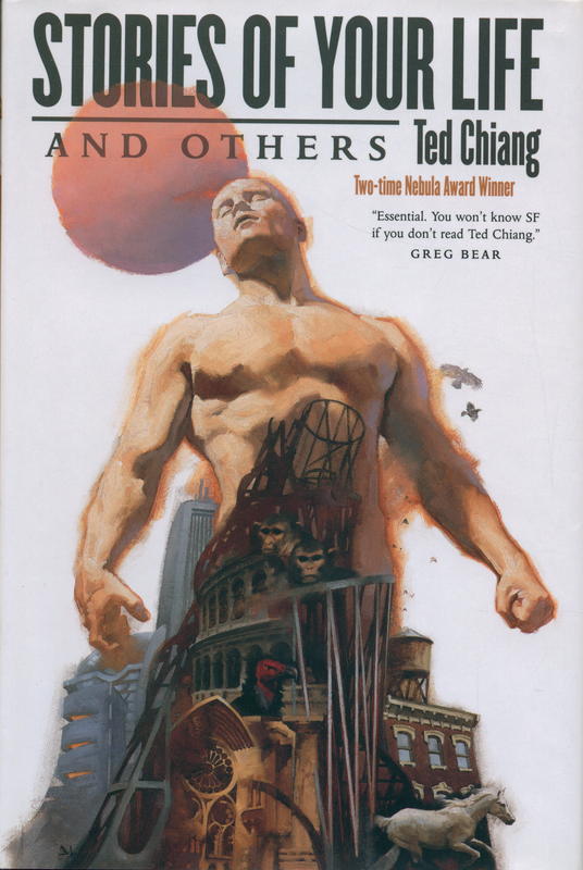 Stories of your life and others / Ted Chiang cover
