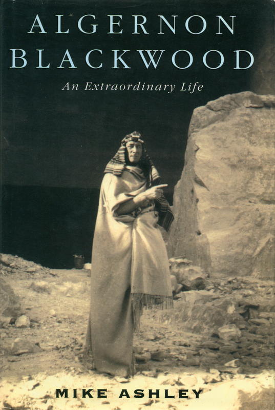 Algernon Blackwood : an extraordinary life cover