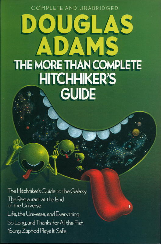 The More Than Complete Hitchhiker's Guide : complete & unabridged / Douglas Adams cover