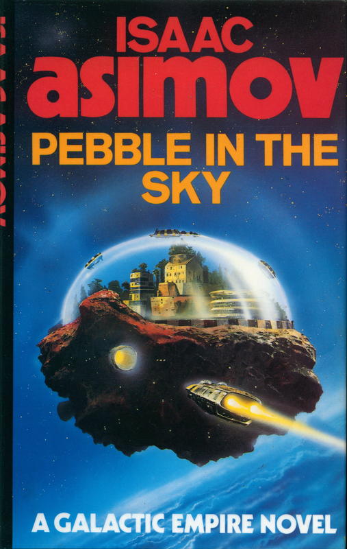 Pebble in the sky / Isaac Asimov cover