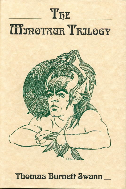 The Minotaur trilogy / by Thomas Burnett Swan ; illustrated byGeorge Barr cover