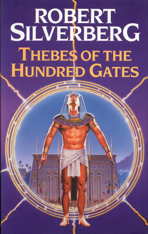 Thebes of the hundred gates / Robert Silverberg cover