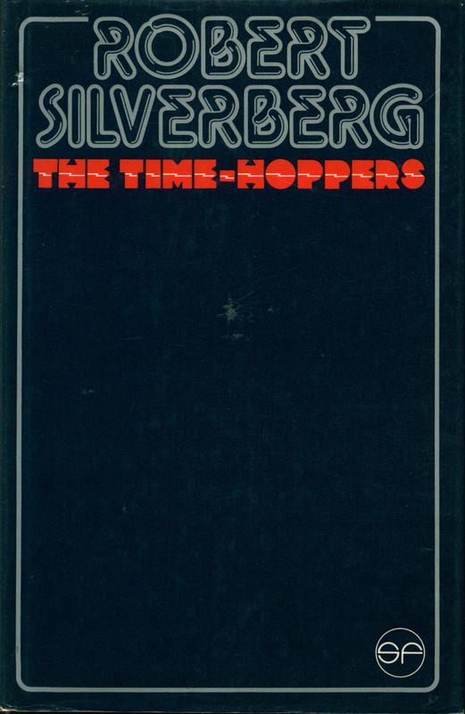 The time-hoppers / by Robert Silverberg cover