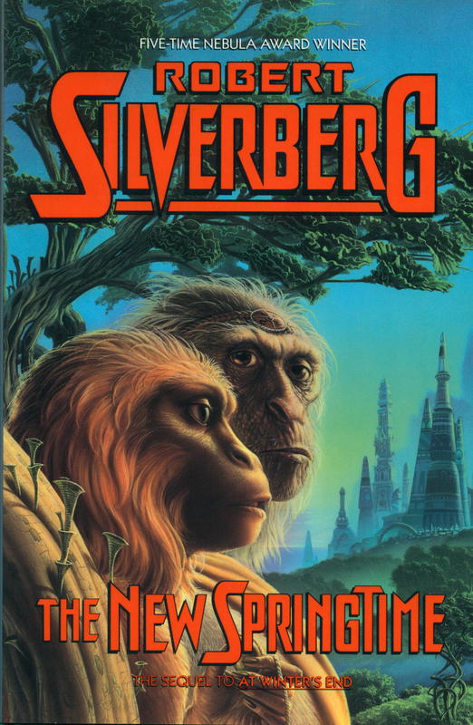 The new springtime / Robert Silverberg cover