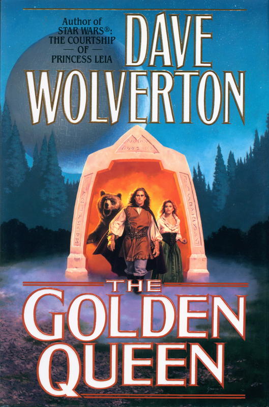 The golden queen / Dave Wolverton cover