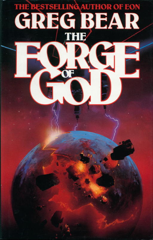 The forge of God / Greg Bear cover
