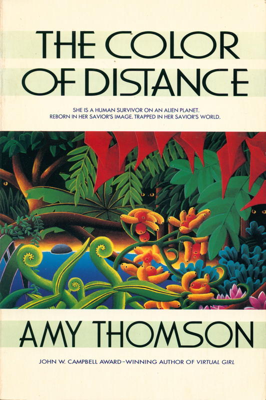 The color of distance / Amy Thomson cover