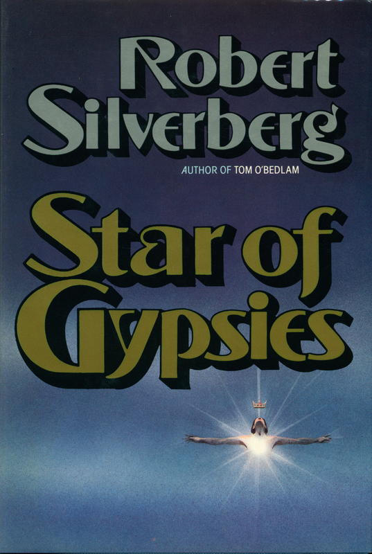 Star of gypsies / by Robert Silverberg cover