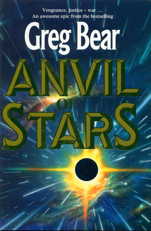 Anvil of stars / Greg Bear cover