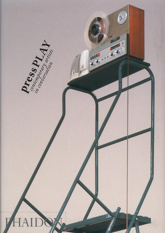 Press play : contemporary artists in conversation cover