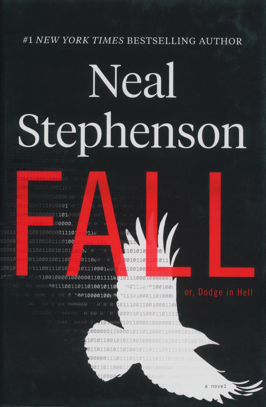 Fall : or, Dodge in hell / Neal Stephenson cover