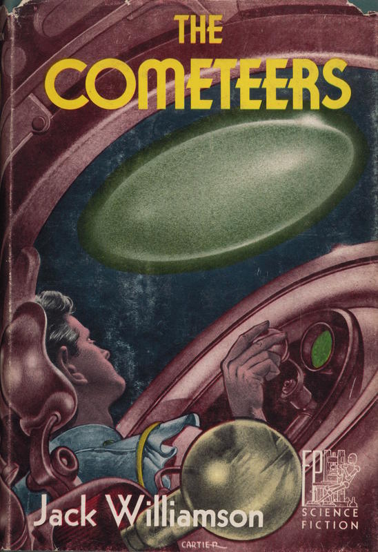 The Cometeers / by Jack Williamson ; illustrated by Edd Cartier cover