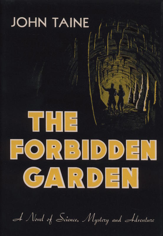 The forbidden garden / John Taine ; illustrated by A. J. Donnell cover