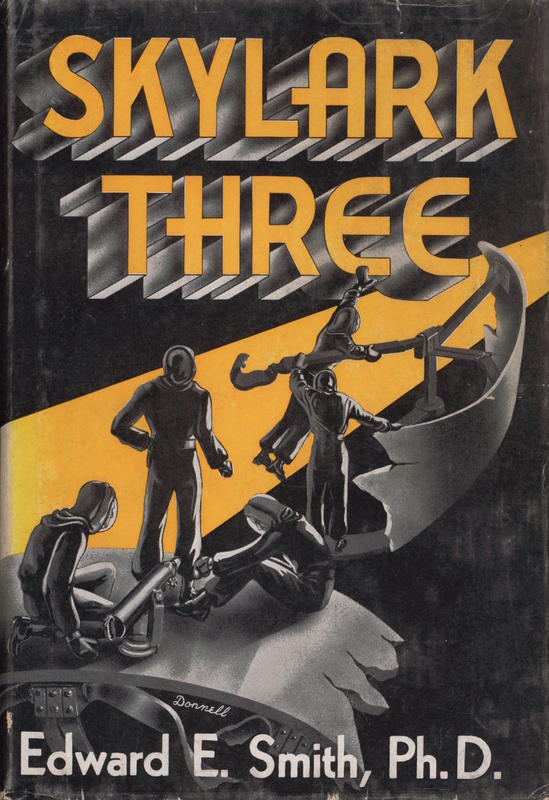 Skylark three / by Edward E. Smith ; illustrated by A. J. Donnell cover