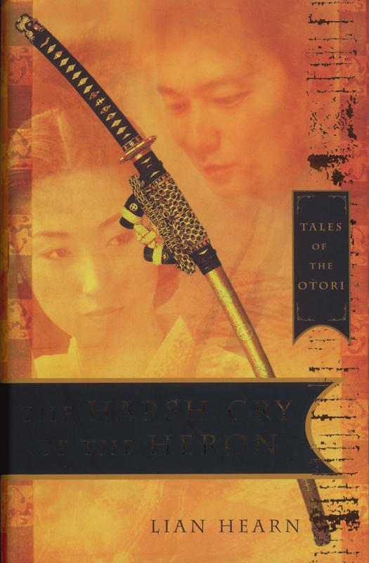 The harsh cry of the Heron / Lian Hearn cover
