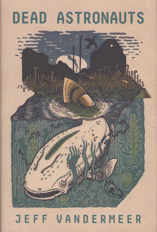 Dead astronauts / Jeff VanderMeer cover