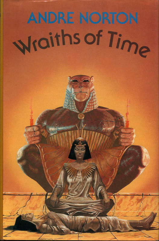 Wraiths of time / Andre Norton cover