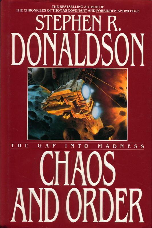 Chaos and order : the gap into madness / Stephen R. Donaldson cover