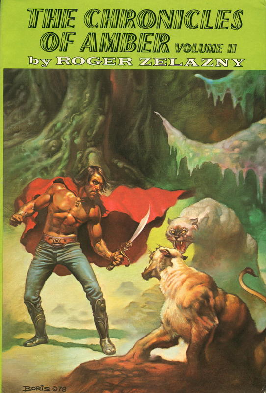 The chronicles of Amber : volume II : sign of the unicorn : the hand of oberon : the courts of chaos / Roger Zelazny cover