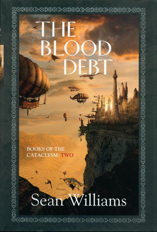 The blood debt : books of the cataclysm two / Sean Williams cover