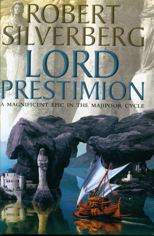Lord Prestimion : a novel in the Majipoor Cycle / Robert Silverberg cover