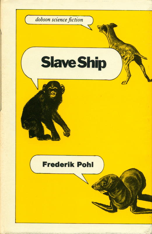 Slave ship / by Frederik Pohl cover
