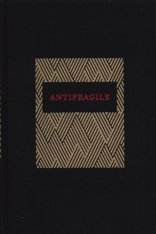 Antifragile : things that gain from disaster / Nassim Nicholas Taleb cover
