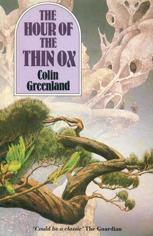 The hour of the thin ox / Colin Greenland cover