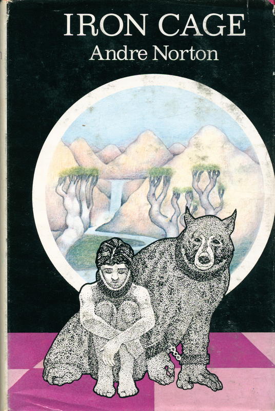 Iron cage / Andre Norton cover