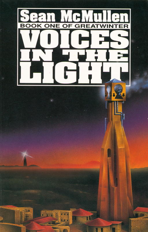 Voices in the light : book one of Greatwinter / Sean McMullen cover