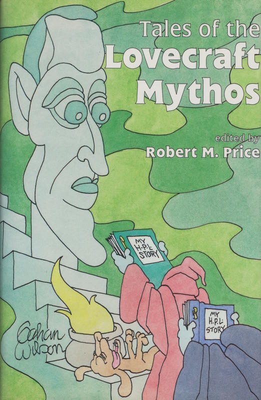 Tales of the Lovecraft mythos / edited by Robert Price cover