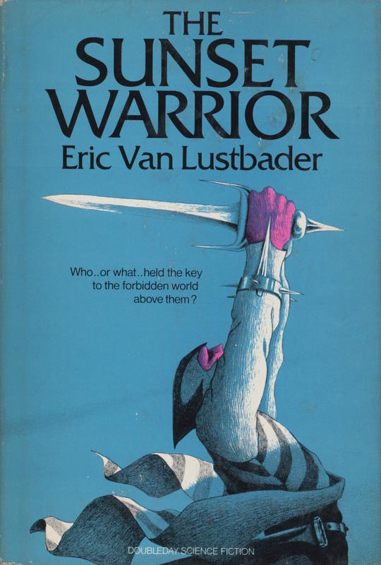 The sunset warrior / Eric Van Lustbader cover