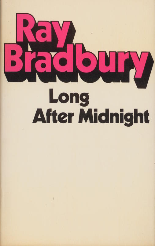 Long after midnight / Ray Bradbury cover