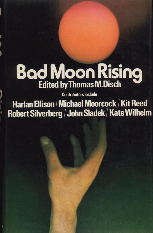 Bad moon rising / edited by Thomas M. Disch cover