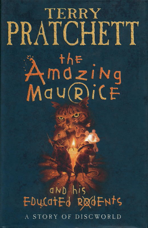 The amazing Maurice and his educated rodents / Terry Pratchett cover
