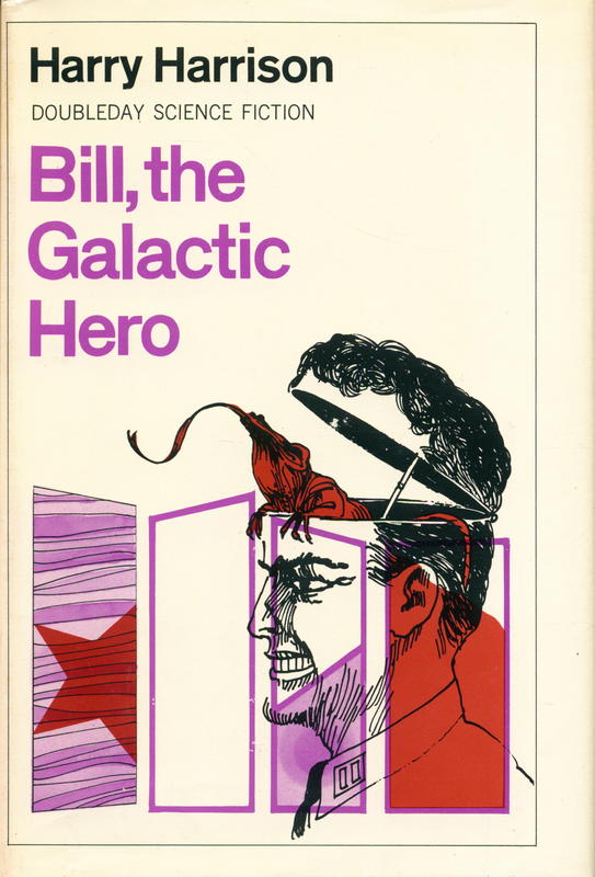Bill, the galactic hero / Harry Harrison cover